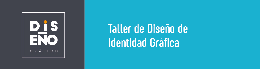 TALLER DE DISEÑO DE IDENTIDAD - P5382-TEÓRICO-E0147-02-N05